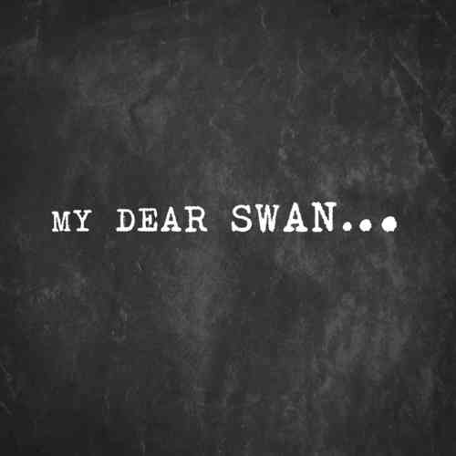 dear swan